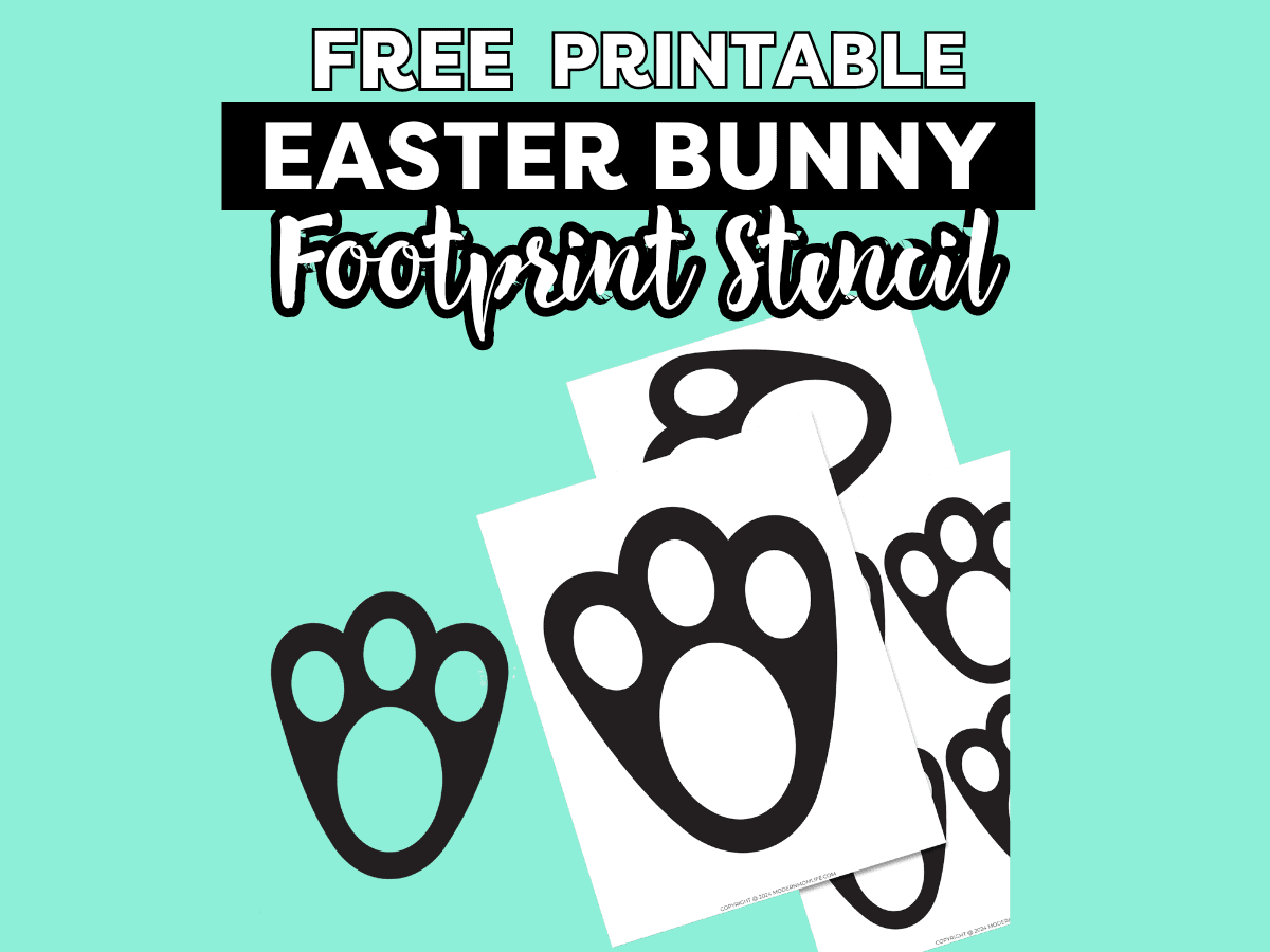 Free Easter Bunny Footprint Stencil Printable - Modern Mom Life