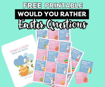 Easter Would you rather Questions