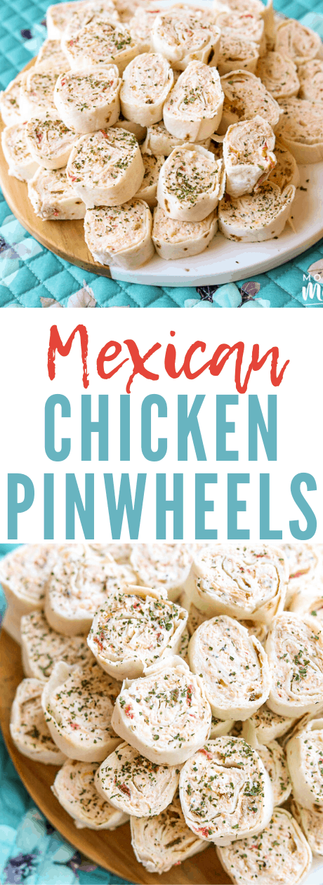Mexican Chicken Pinwheels